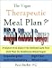 The Vegan Therapeutic Meal Plan for High Blood Sugar: A Gluten Free, Dairy Free, Refined Carb Free Diet Plan for Stabilizing Blood Sugar (Therapeutic Meal Plans)