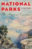 National parks : the American experience