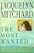 The Most Wanted