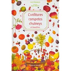 Confitures, compotes, chutneys et friandises