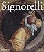 Luca Signorelli: The Complete Paintings