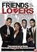 Friends and Lovers [2005]