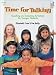 Time For Talking : Speaking and Listening Activities for Lower Primary Students