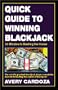 Quick Guide To Winning Blackjack
