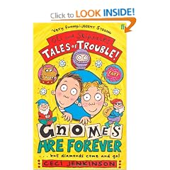 Gnomes are Forever (Oli & Skipjacks Tales/Trouble)
