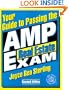 Your Guide to Passing the Amp Real Estate Exam (Your Guide to Passing the Amp Real Estate Exam, 2nd ed)