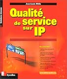 Qualit� de service sur IP, Ethernet, Frame Relay et ATM