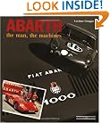 Abarth The Man, The Machines
