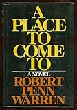 A place to come to : a novel