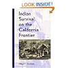 Indian Survival on the California Frontier (The Lamar Series in Western History)