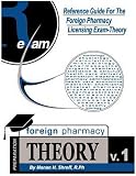  : Reference guide for the foreign pharmacy licensing exam: Theory