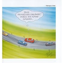 BMW fahren. Ein fr&ouml;hliches W&ouml;rterbuch: F&uuml;r alle 1er-, 3er-, 5er-, 7er- und 8er-Fans, die ohne das wei&szlig;-blaue Emblem nicht unterwegs sein m&ouml;chten