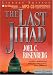 The Last Jihad (Political Thrillers Series #1)