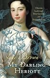 My Darling Heriott: Henrietta Luxborough, Poetic Gardener and Irrepressible Exile
