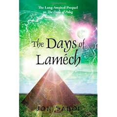 The Days of Lamech: The Long-Awaited Prequel to the Days of Peleg