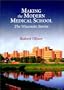 Making the Modern Medical School: The Wisconsin Stories