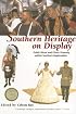 Southern Heritage on Display: Public Ritual and Ethnic Diversity within Southern Regionalism (The Library of Alabama Classics)