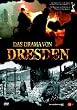 Das Drama von Dresden