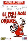 Le P�re No�l est une ordure [inclus le CD audio] [Th��tre]