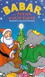 Babar and Father Christmas [VHS]