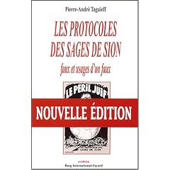 Les Protocoles des Sages de Sion: Faux et usages d'un faux