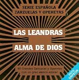 Alonso: Las Leandras/Serrano: Alma De Dios