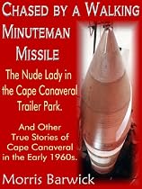 Click to Download Free Kindle Book -> Chased by a Walking Minuteman Missile (Engineering Jobs)