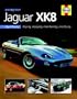 You & Your Jaguar XK8: Buying,Enjoying,Maintaining,Modifying (You and Your)