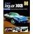 You and Your Jaguar XK8: Buying, Enjoying, Maintaining, Modifying (You & Your)