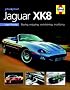 You and Your Jaguar XK8: Buying, Enjoying, Maintaining, Modifying
