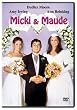 Micki and Maude