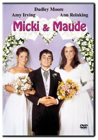 Micki and Maude