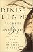 Secrets and Mysteries: The Glory and Pleasure of Being a Woman