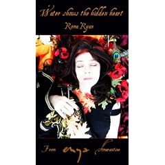 Water Shows the Hidden Heart: From Enya Amarantine