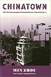 Chinatown: The Socioeconomic Potential of an Urban Enclave (Conflicts in Urban & Regional Development): The Socioeconomic Potential of an Urban Enclave (Conflicts in Urban & Regional Development)