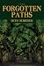 Forgotten Paths: A Novel