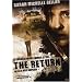 The Return