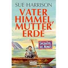 Vater Himmel, Mutter Erde