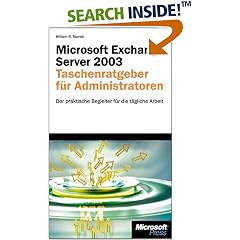 Microsoft Exchange Server 2003 - Taschenratgeber für Administratoren. Der praktische Begleiter für die tägliche Arbeit (Gebundene Ausgabe)