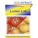 Lecker Lidl: Preiswert kochen mit dem Lecker-Discounter