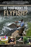 Cover for 'So You Want to Fly Fish?'