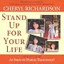 Stand Up For Your Life