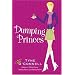 Dumping Princes (The Calypso Chronicles)