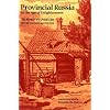 PROVINCIAL RUSSIA: THE MEMOIR OF A PRIEST'S SON