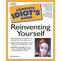 Complete Idiot Guide Reinventing Yourself