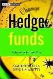 Hedge Funds: A Resource for Investors (The Wiley Finance Series) Image of Hedge Funds: A Resource for Investors (The Wiley Finance Series)