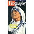 Biography: Mother Teresa