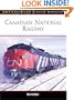 Canadian National Railway (MBI Railroad Color History)