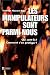 Les manipulateurs sont parmi nous