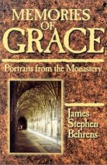 Memories of Grace: Portraits from the Monastery